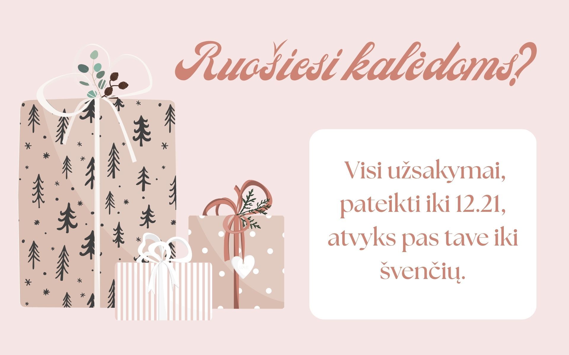 Suspėk iki Kalėdų!